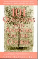 101 Questions and Answers on the Course