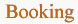 Victoria & Zeta Five: Booking